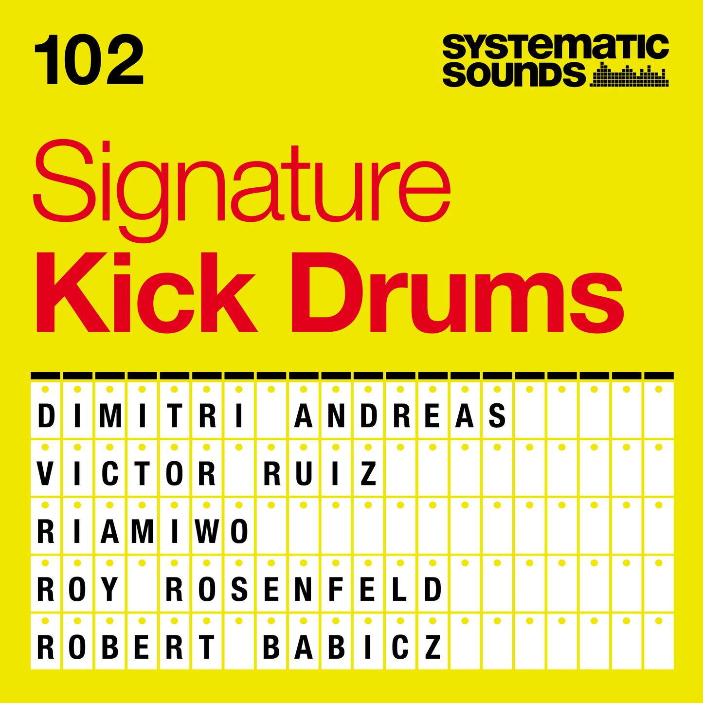102 Signature Kick Drums
